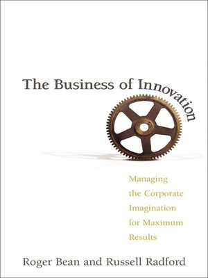 cover image of The Business of Innovation